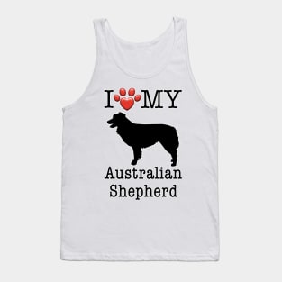 I love my Australian Shepherd - Aussie Tank Top